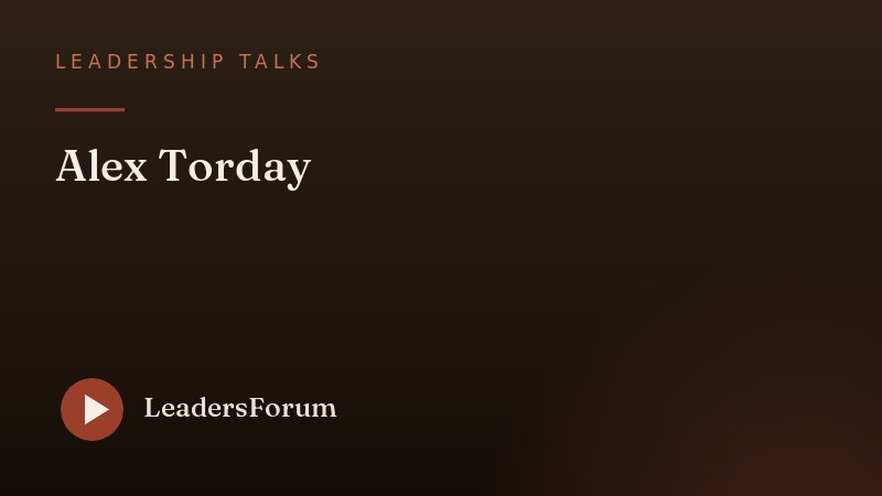 Leadership Talks · Alex Torday